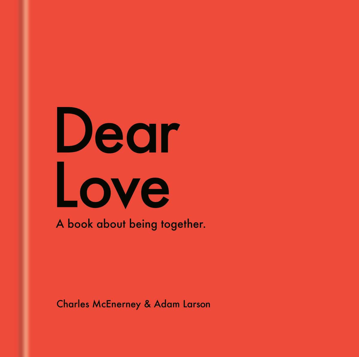 McEnerney, Charles ; Larson, Adam : Dear Love