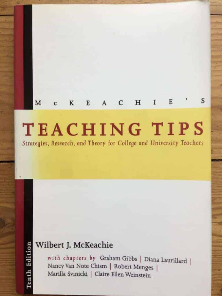 McKeachie, Wilbert James ; Gibbs, Graham : McKeachie's teaching tips