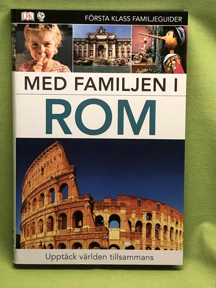 Med familjen i Rom [upptäck världen tillsammans]