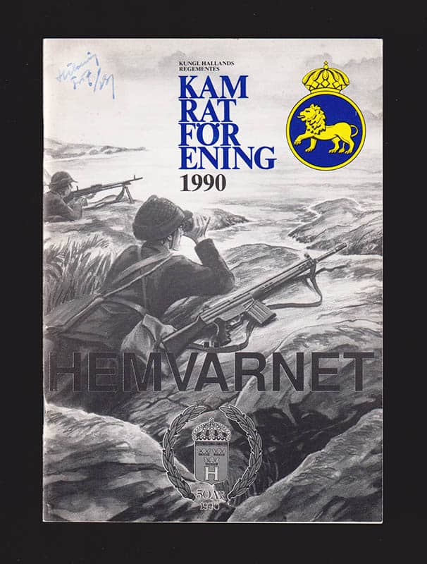 Medlemsblad för Kungl. Hallands regementes kamratförening Nr 43, 1990. Hemvärnet