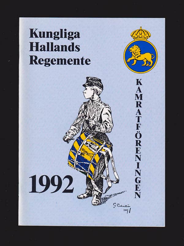 Medlemsblad för Kungl. Hallands regementes kamratförening Nr 45, 1992