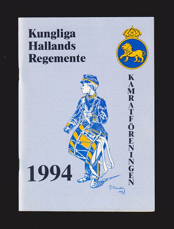 Medlemsblad för Kungl. Hallands regementes kamratförening Nr 47, 1994