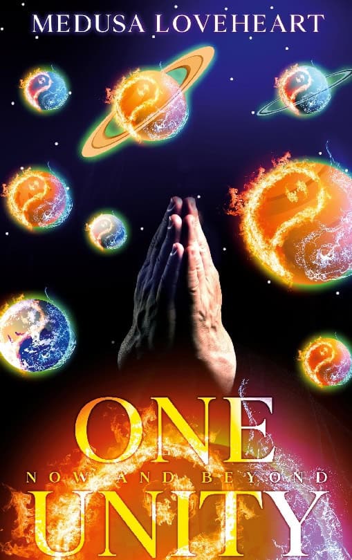 Medusa Loveheart : One unity : now and beyond