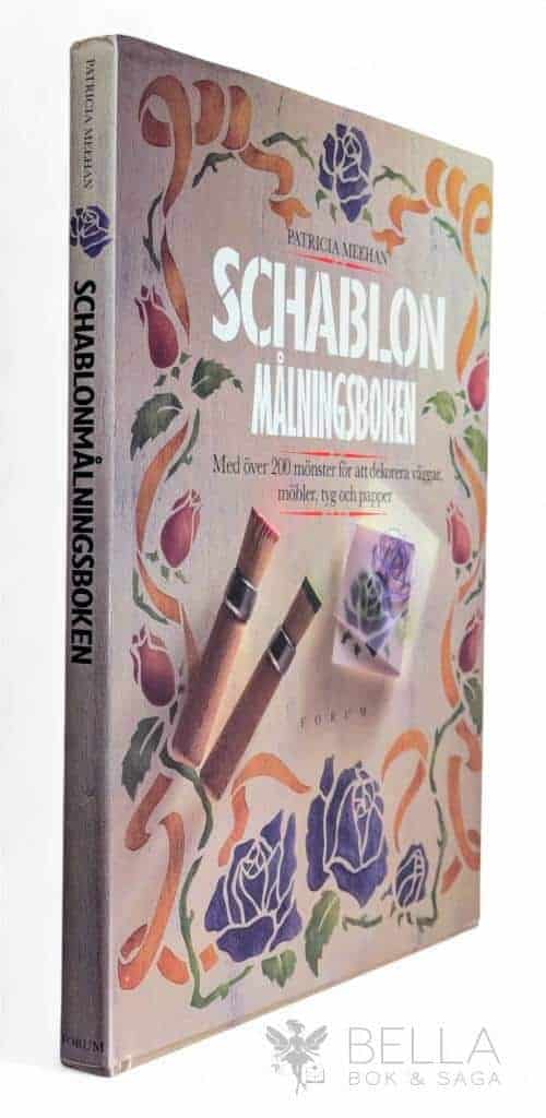 Meehan, Patricia ; Leijer, Dagmar : Schablonmålningsboken
