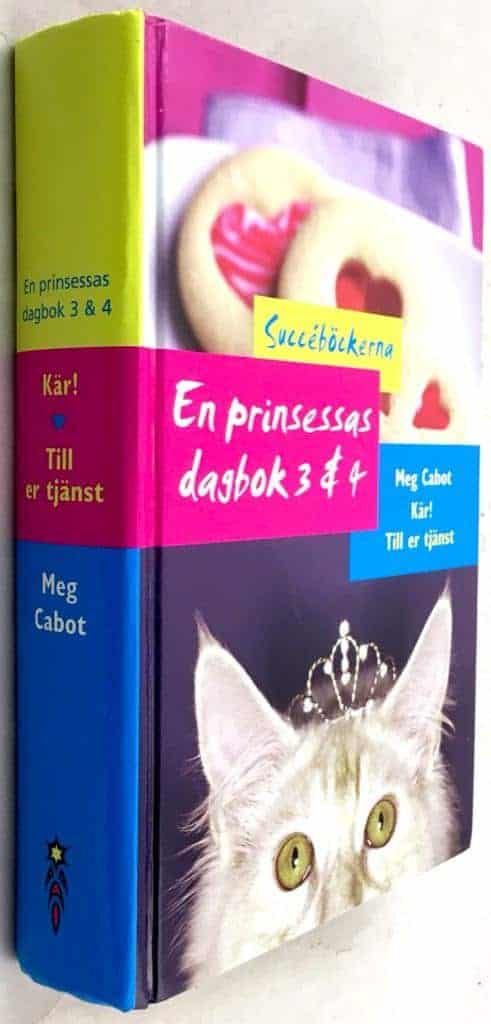 Meg Cabot : Kär! / Till er tjänst - En prinsessas dagbok 3 & 4