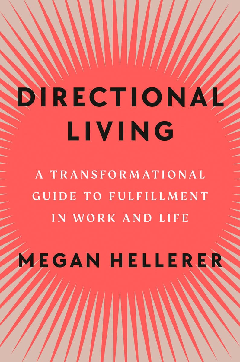 Megan Hellerer : Directional Living