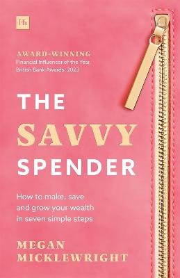 Megan Micklewright : The Savvy Spender