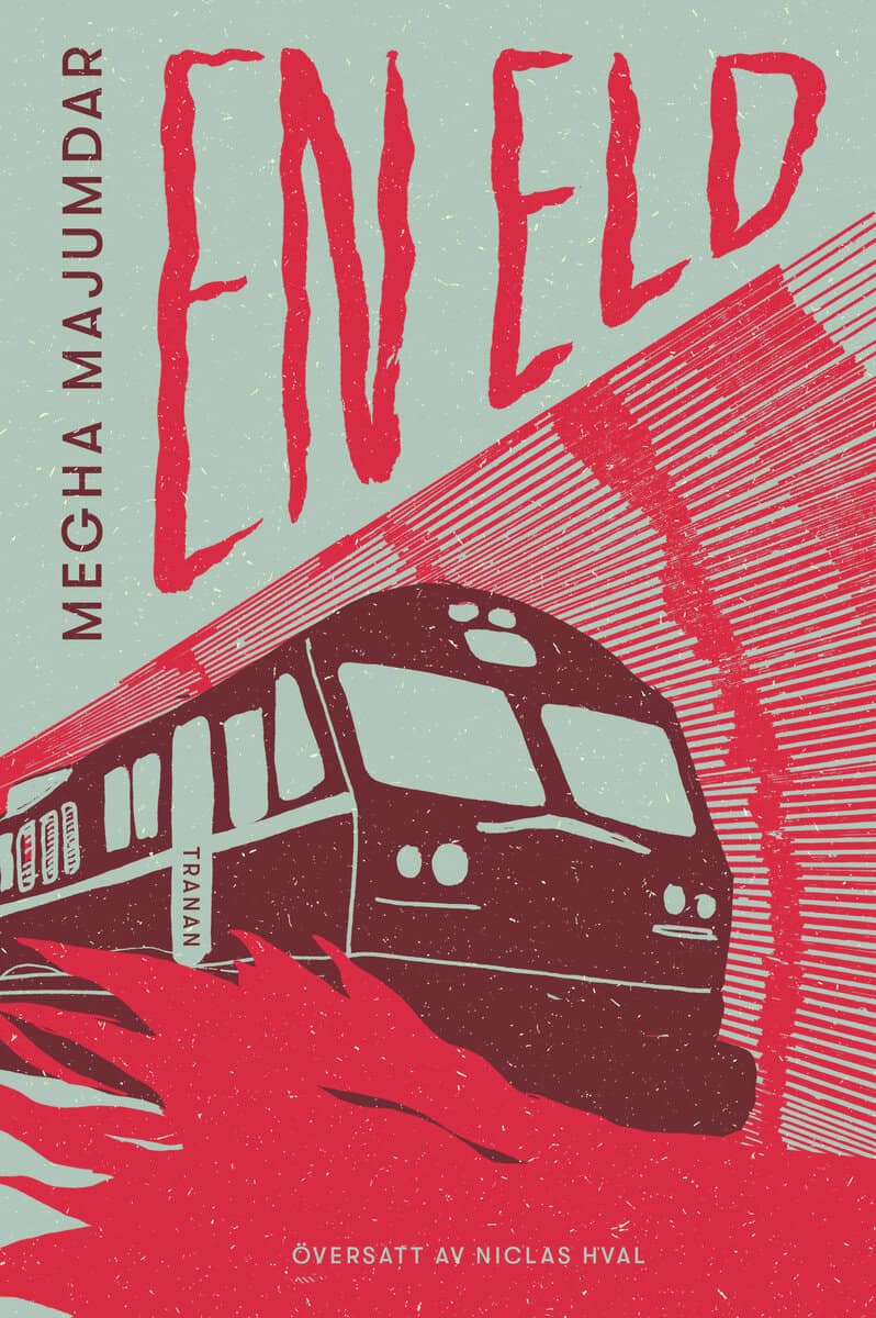 Megha Majumdar : En eld