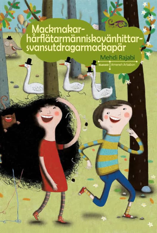 Mehdi Rajabi : Mackmakarhårflätarmänniskovänhittarsvansutdragarmackapär