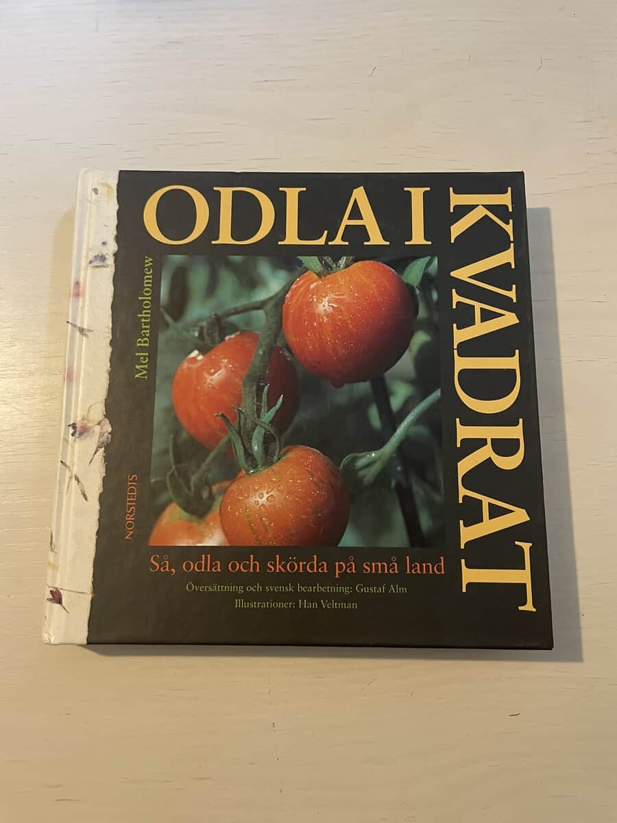 Mel Bartholomew : Odla i kvadrat