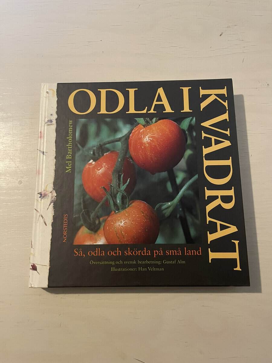 Mel Bartholomew : Odla i kvadrat