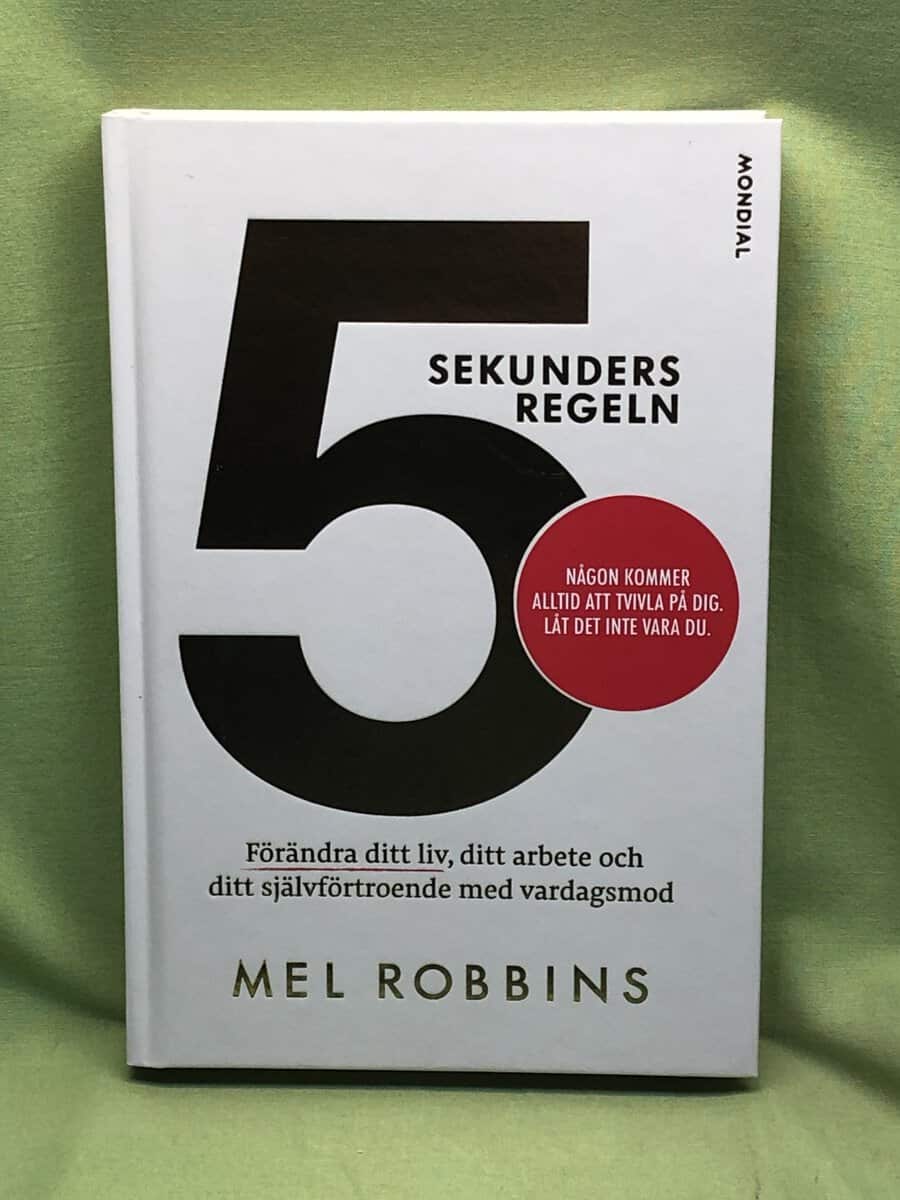 Mel Robbins : 5 sekundersregeln