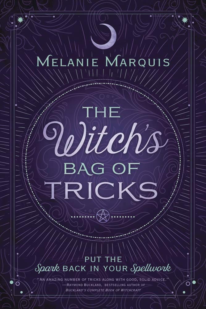 Melanie Marquis : The Witch's Bag of Tricks