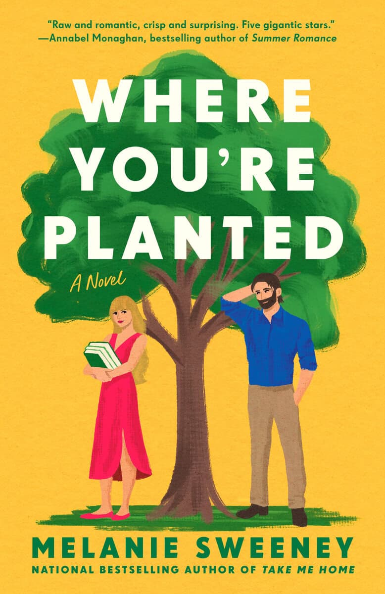 Melanie Sweeney : Where You're Planted