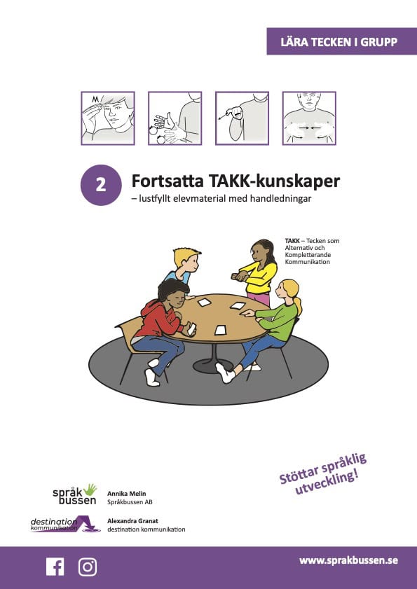 Melin, Annika ; Granat, Alexandra : Fortsatta TAKK-kunskaper
