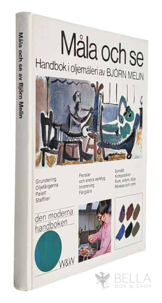 Melin, Björn ; Medborgarskolan : Måla och se
