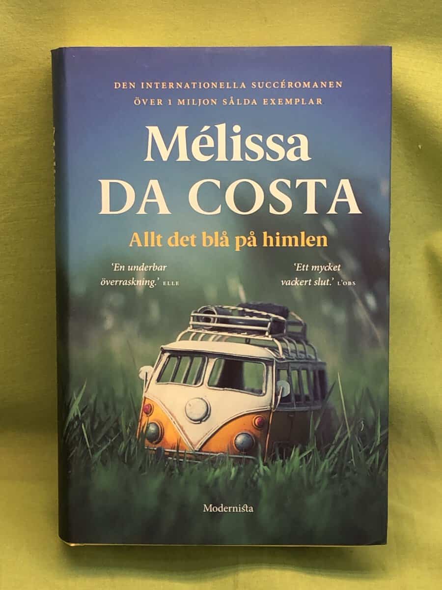 Mélissa Da Costa : Allt det blå på himlen