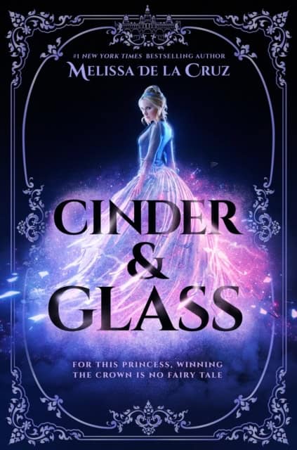 Melissa de la Cruz : Cinder & Glass