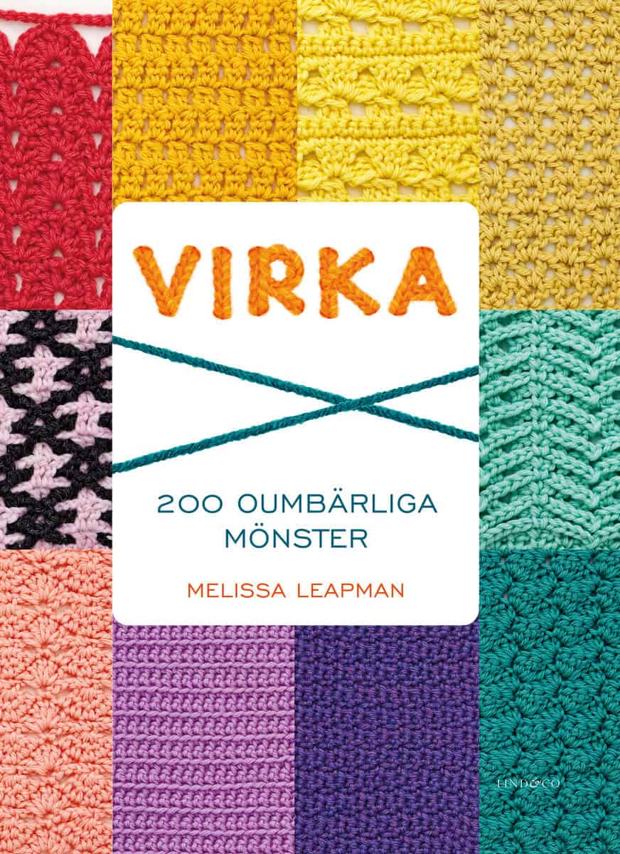 Melissa Leapman : Virka : 200 oumbärliga mönster