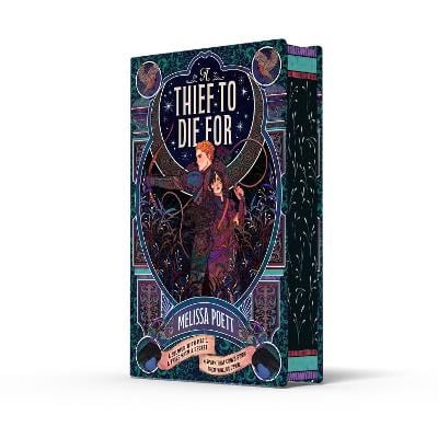 Melissa Poett : A Thief to Die For