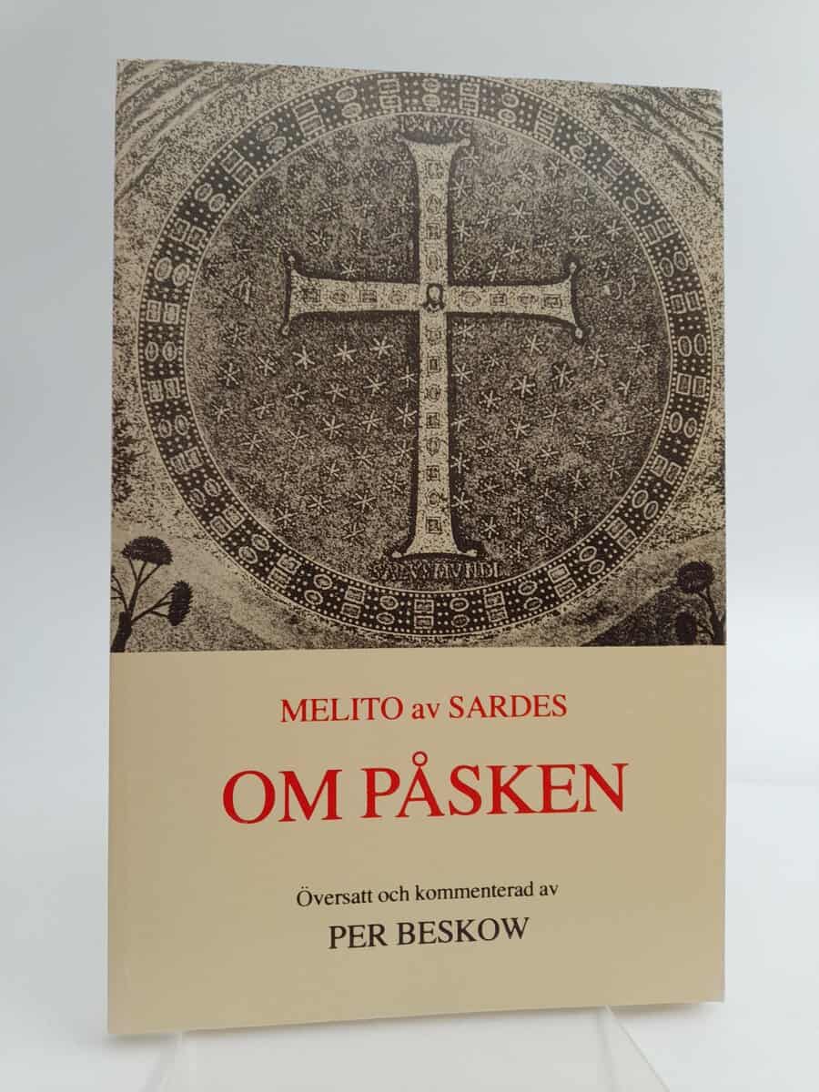 Melito av Sardes : Om påsken