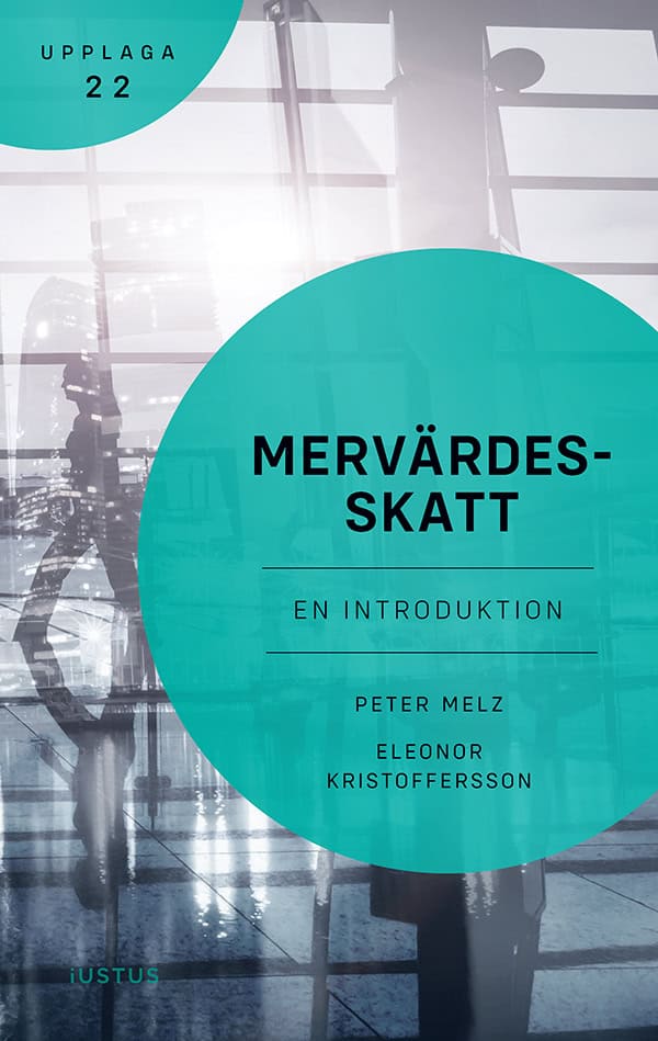 Melz, Peter ; Kristoffersson, Eleonor : Mervärdesskatt