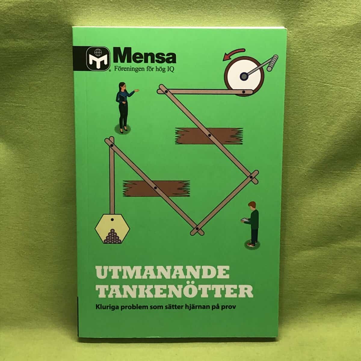 Mensa föreningen för hög IQ : Utmanande tankenötter