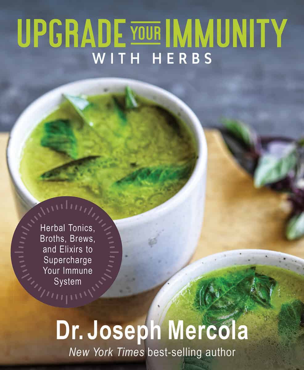 Mercola, Joseph ; Evans, Peter : Upgrade Your Immunity with Herbs
