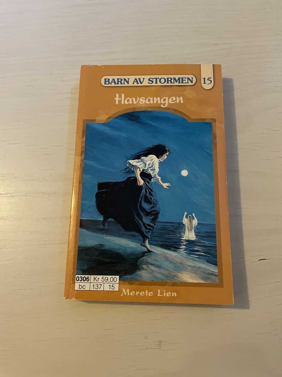 Merete Lien : Barn av stormen 15 - Havsangen