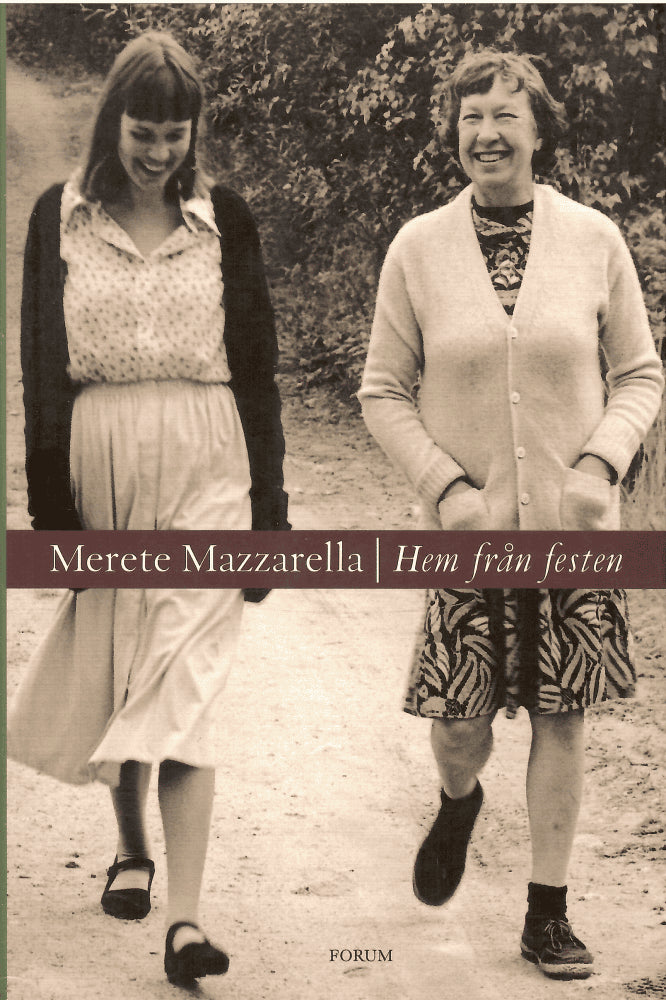 Merete Mazzarella : Hem från festen