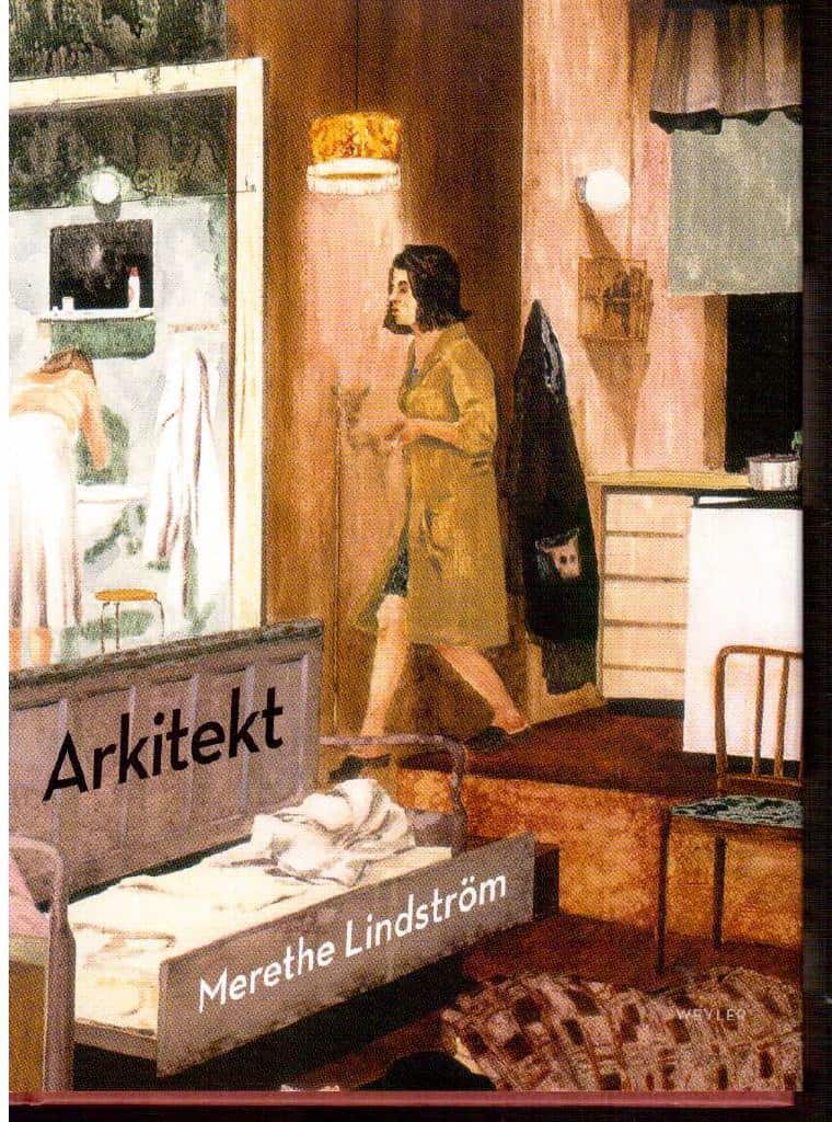 Merethe Lindström : Arkitekt. Noveller