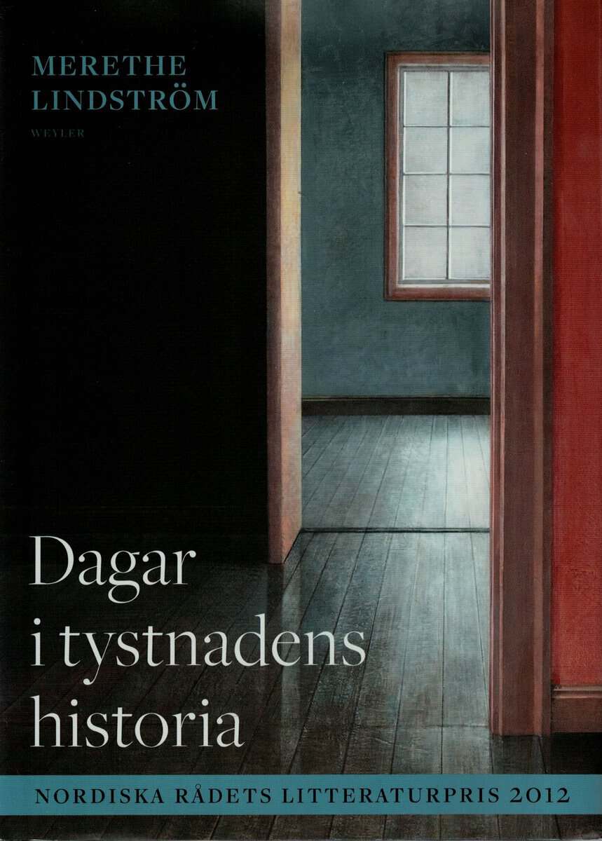 Merethe Lindstrøm : Dagar i tystnadens historia