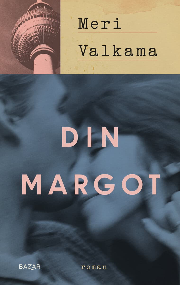 Meri Valkama : Din Margot