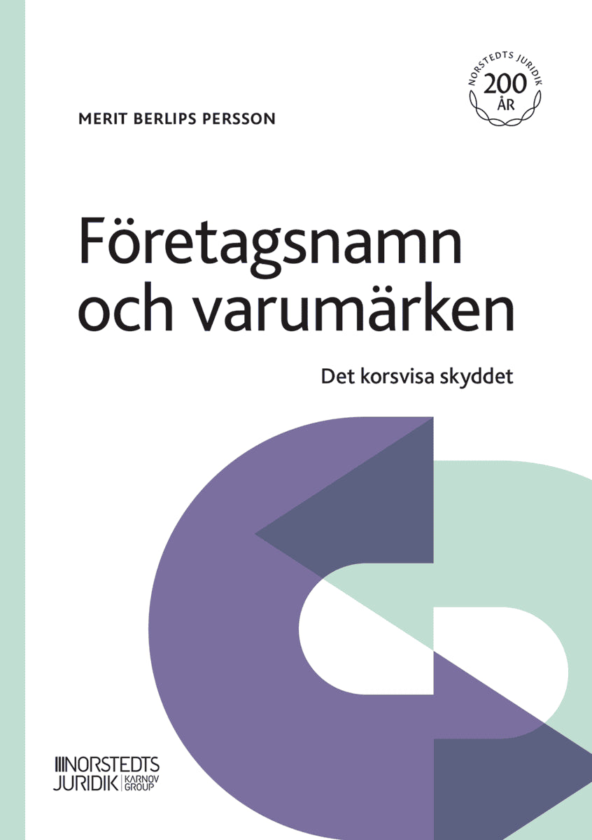 Merit Persson : Företagsnamn och varumärken : det korsvisa skyddet