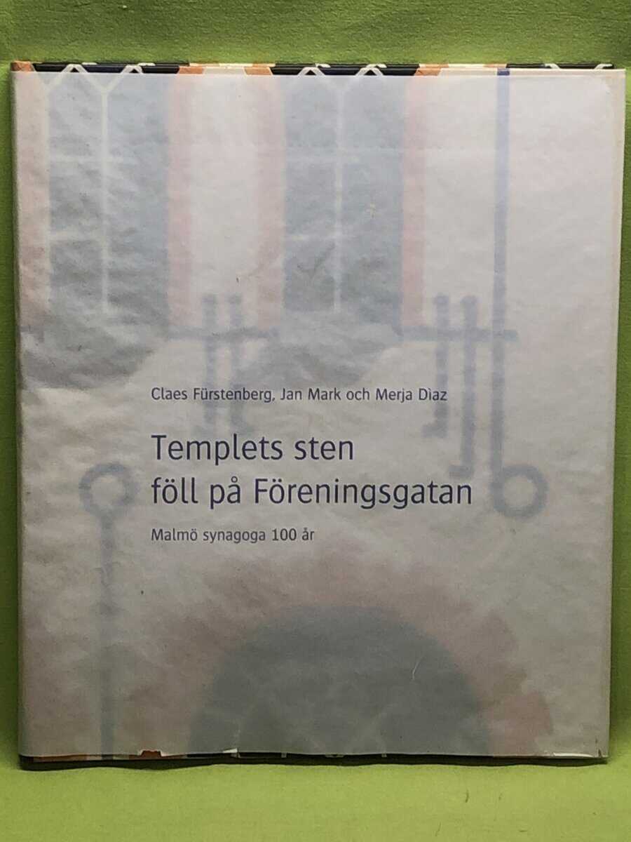Merja Díaz Claes Fürstenberg och Jan Mark . : Templets sten föll på Föreningsgatan