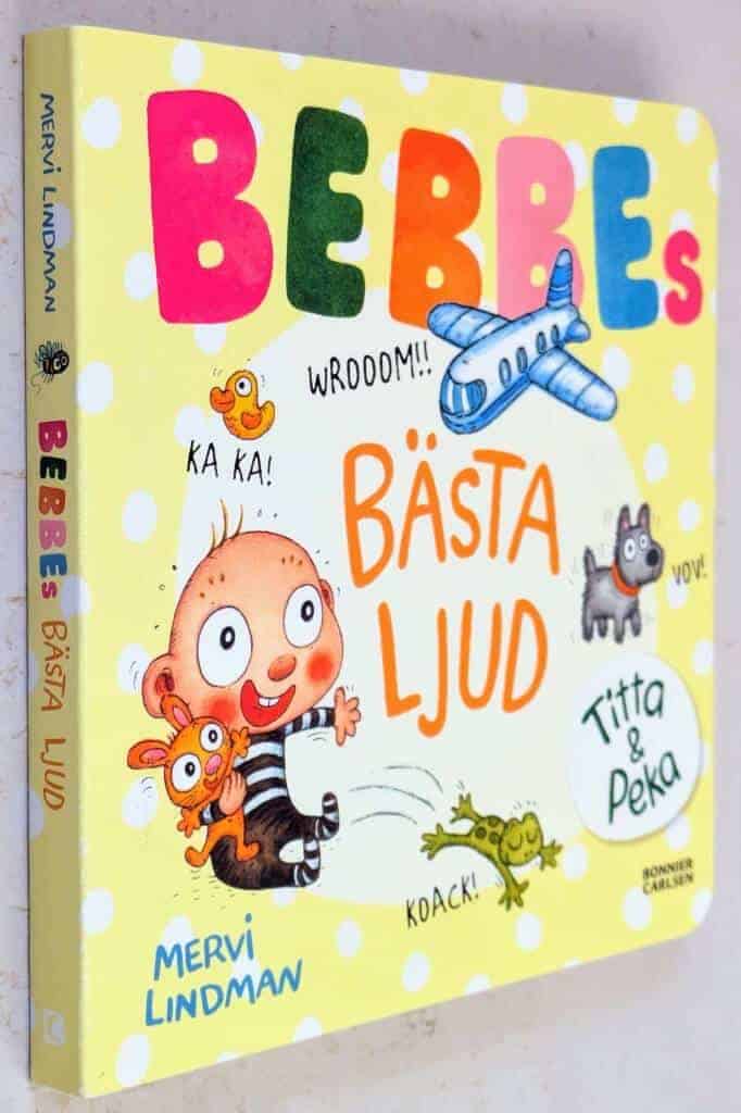 Mervi Lindman : Bebbes bästa ljud
