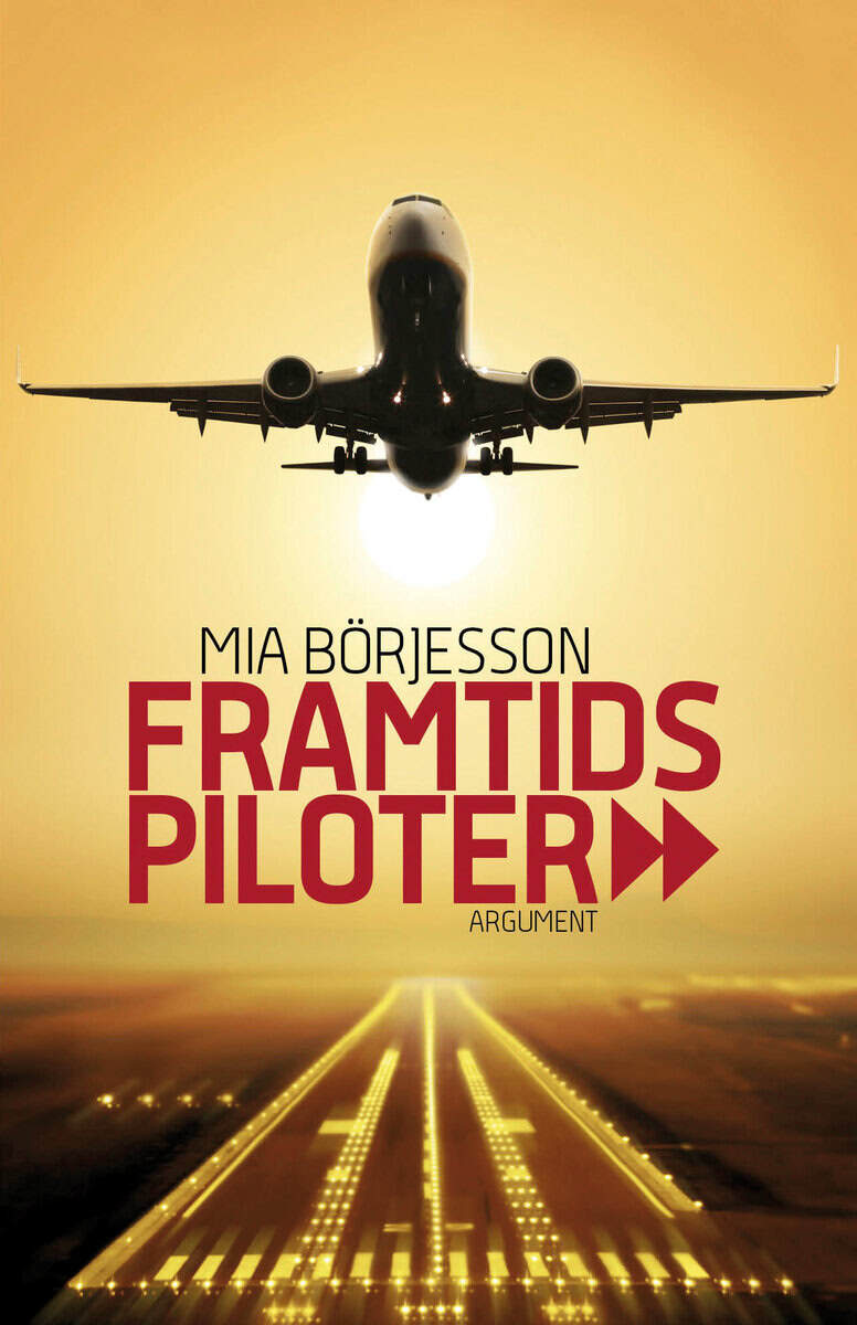 Mia Börjesson : Framtidspiloter