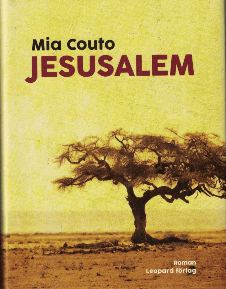Mia Couto : Jesusalem