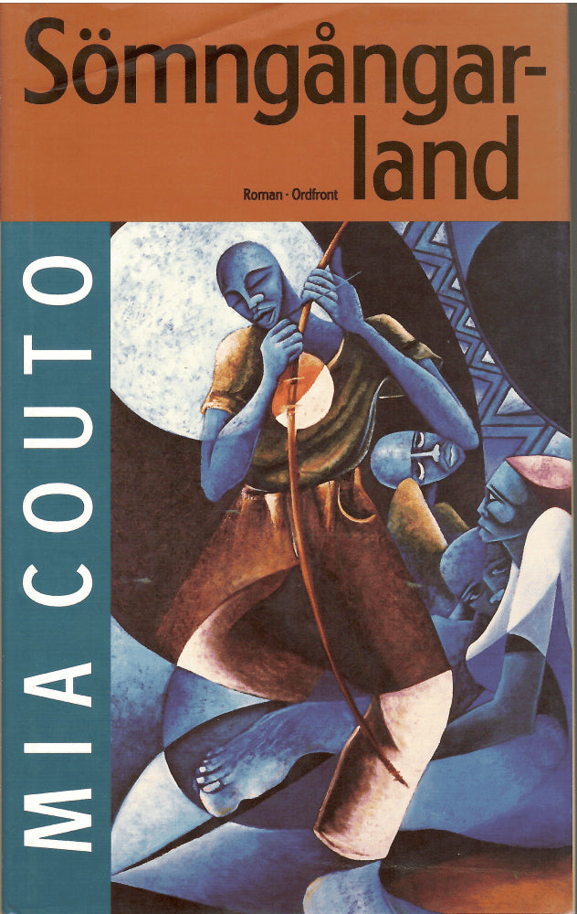 Mia Couto : Sömngångarland