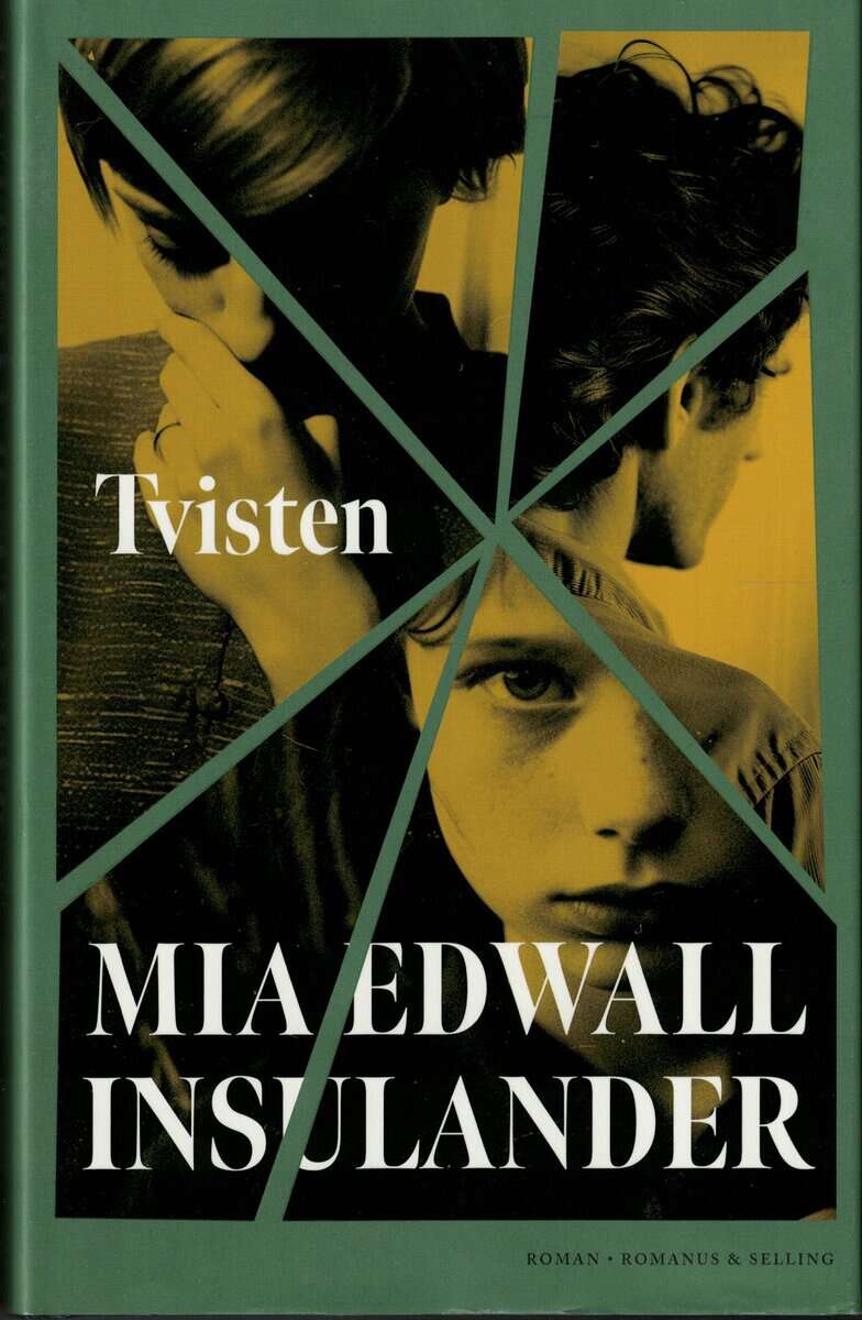 Mia Edwall Insulander : Tvisten