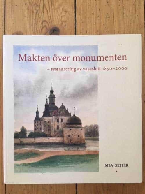 Mia Geijer : Makten över monumenten