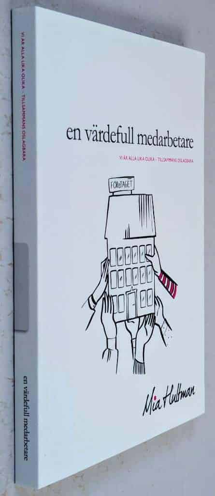 Mia Hultman : En värdefull medarbetare