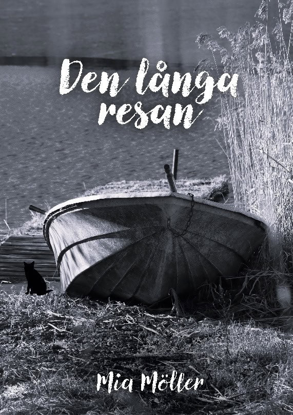 Mia Möller : Den långa resan