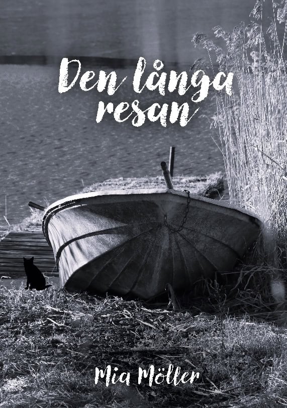 Mia Möller : Den långa resan