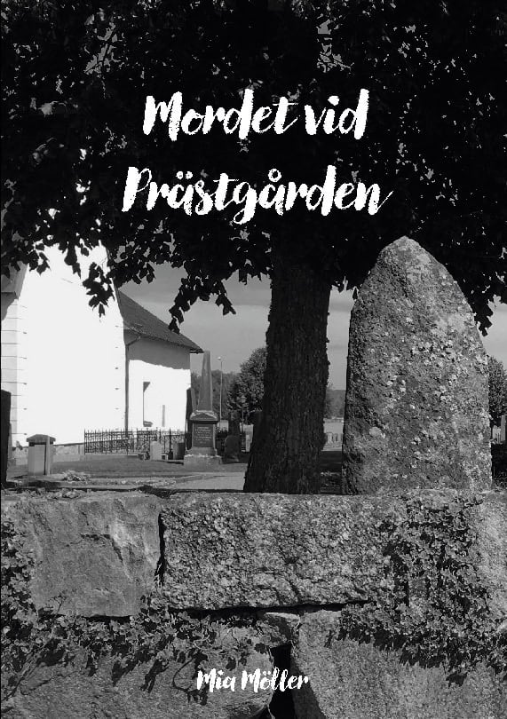 Mia Möller : Mordet vid prästgården