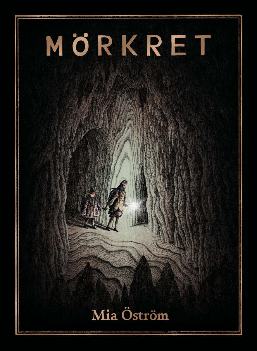 Mia Öström : Mörkret