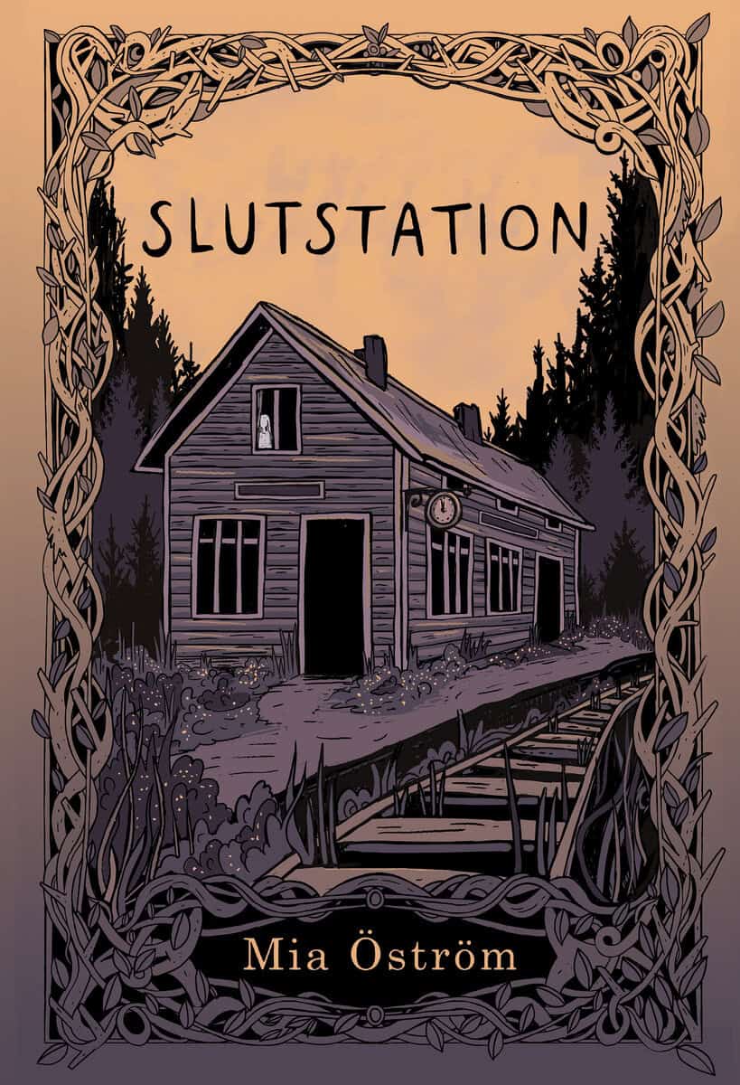 Mia Öström : Slutstation