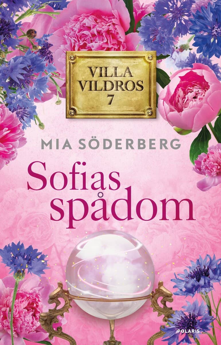Mia Söderberg : Sofias spådom