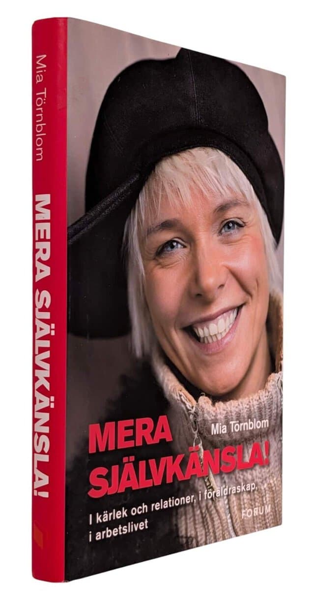 Mia Törnblom : Mera självkänsla!