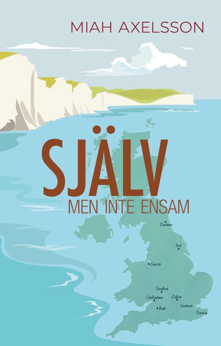 Miah Axelsson : Själv : men inte ensam